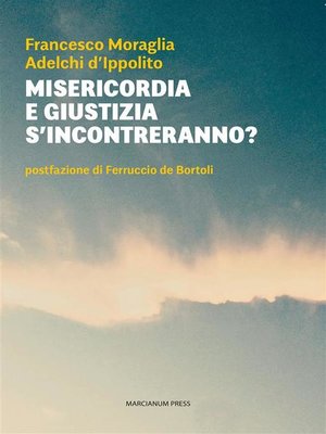 cover image of Misericordia e giustizia s'incontreranno?